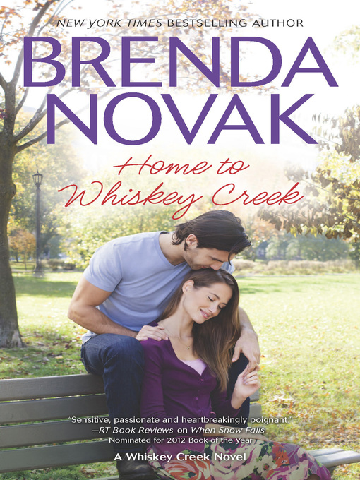 Title details for Home to Whiskey Creek by Brenda Novak - Wait list